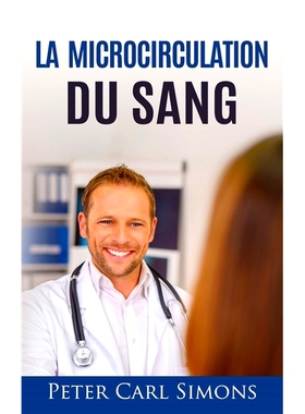 预订 La microcirculation du sang 101 血液微循环101: 9782322259571