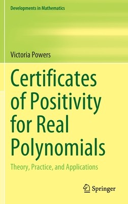 【预订】Certificates of Positivity for Real Polynomials 9783030855468