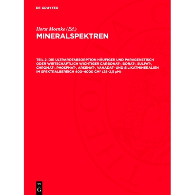 预订 Die Ultrarotabsorption häufiger und paragenetisch oder wirtschaftlich wichtiger Carbonat-, Borat-, Sulfat-, Chroma