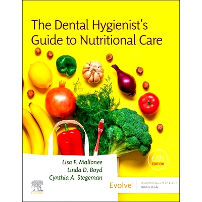预订 The Dental Hygienist’s Guide to Nutritional Care: 9780323797009