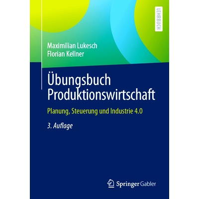 预订 Übungsbuch Produktionswirtschaft: Planung, Steuerung Und Industrie 4.0: 9783662686713