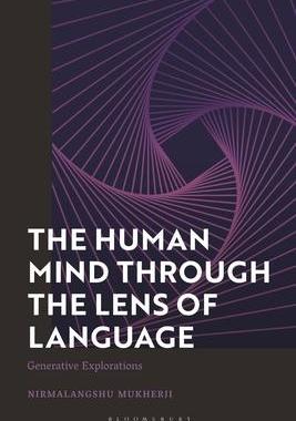 [预订]The Human Mind through the Lens of Language: Generative Explorations 9781350062689