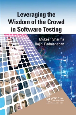 【预订】Leveraging the Wisdom of the Crowd in Software Testing