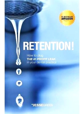 预订 Retention!: How to plug the #1 Profit Leak in your dental practice: 9780992305802