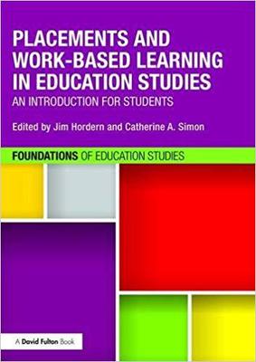 【预售】Placements and Work-based Learning in Education Studies