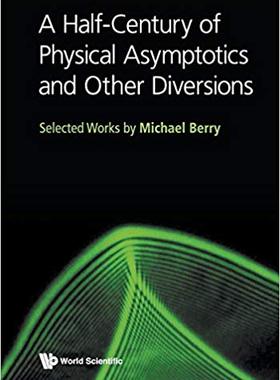 【预售】Half-Century of Physical Asymptotics and Other Diversions, A