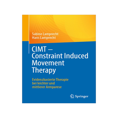 预订 Cimt - Constraint Induced Movement Therapy: Evidenzbasierte Therapie Bei Leichter Und Mittlerer Armparese