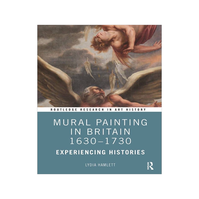 [预订]Mural Painting in Britain 1630-1730
