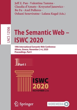 【预订】The Semantic Web - Iswc 2020: 19th International Semantic Web Conference, Athens, Greece, November 2-6, 20...