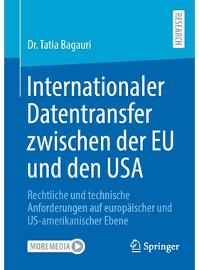 预订 Internationaler Datentransfer zwischen der EU und den USA: Rechtliche und technische Anforderungen auf europäische