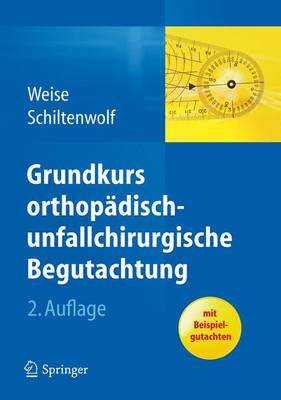 预订 Grundkurs orthopädisch-unfallchirurgische Begutachtung