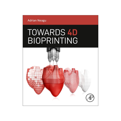 [预订]Towards 4D Bioprinting