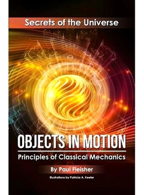 预订 Objects in Motion: Principles of Classical Mechanics: 9781925729351