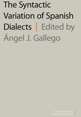 【预订】The Syntactic Variation of Spanish Dialects