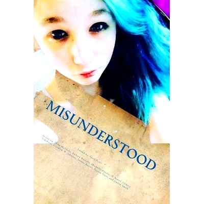 预订 Misunderstood: An Anthology for Those Hiding Behind a Mask of Hope: 9781497454811
