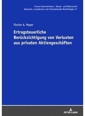 预订 Ertragsteuerliche Berücksichtigung von Verlusten aus privaten Aktiengeschäften: 9783631899137