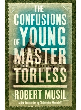 预订 The Confusions of Young Master Toerless 托尔莱斯少爷的困惑: 9781847493545