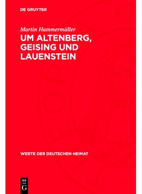 预订 Um Altenberg, Geising und Lauenstein: Ergebnisse der heimatkundlichen Bestandsaufnahme im Gebiet von Altenberg und