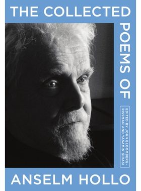 预订 Collected Poems of Anselm Hollo 安塞姆·霍洛诗集: 9781566896856