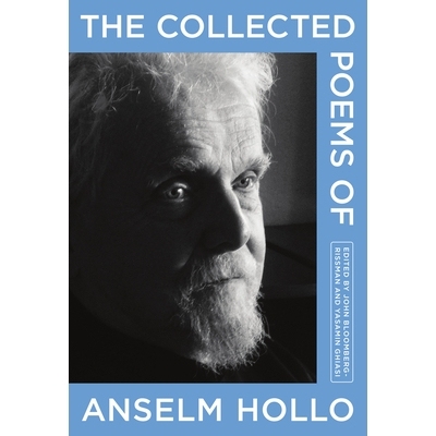 预订 Collected Poems of Anselm Hollo 安塞姆·霍洛诗集: 9781566896856