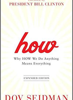 【预售】How, Expanded Edition: Why How We Do...