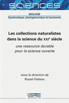 [预订]Les collections naturalistes dans la science du XXIe siècle : une ressource durable pour la science 9781789480498