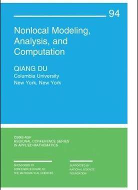 [预订]Nonlocal Modeling, Analysis, and Computation 9781611975611