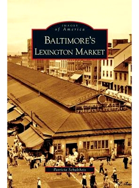 预订 Baltimore’s Lexington Market: 9781531626587