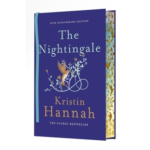 现货 夜莺 十周年纪念 精装刷边版 The Nightingale 英文原版 克里斯汀·汉娜 Kristin Hannah