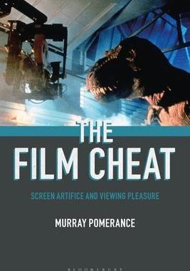 [预订]The Film Cheat: Screen Artifice and Viewing Pleasure 9781501364983