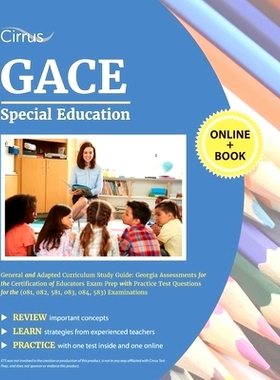 预订 GACE Special Education General and Adapted Curriculum Study Guide: Georgia Assessments for the Certification of Edu