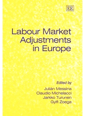 预订 Labour Market Adjustments in Europe 欧洲劳务市场调整: 9781845426095