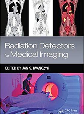 【预售】Radiation Detectors for Medical Imaging