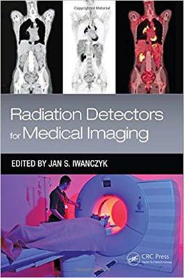 【预售】Radiation Detectors for Medical Imaging