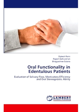 预订 Oral Functionality in Edentulous Patients 无牙患者的口腔功能: 9786208118693