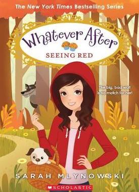 【预订】Seeing Red (Whatever After #12), 12