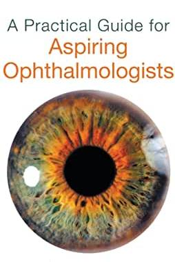 【预订】A Practical Guide for Aspiring Ophthalmologists