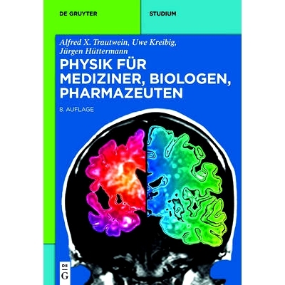 预订 Physik für Mediziner, Biologen, Pharmazeuten: 9783110316193