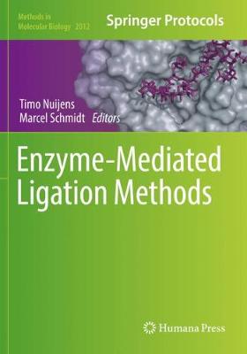 【预订】Enzyme-Mediated Ligation Methods