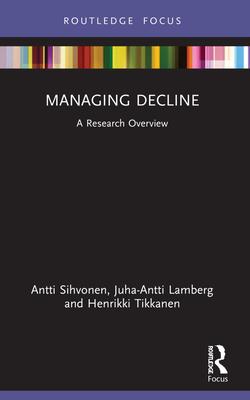 [预订]Managing Decline: A Research Overview 9781032192901