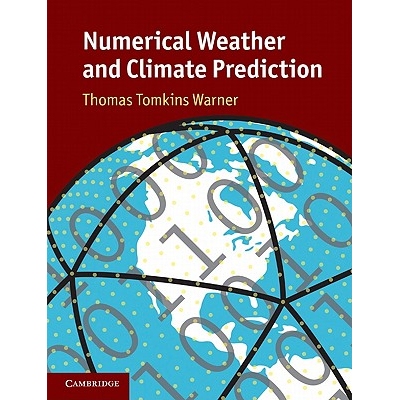 预订 Numerical Weather and Climate Prediction 数值天气与气象预报 9780521513890