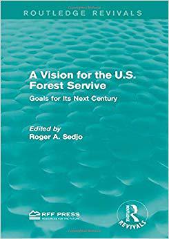 【预售】A Vision for the U.S. Forest Service