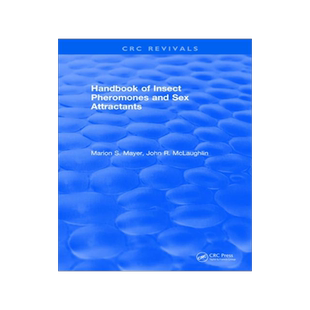 [预订]Handbook of Insect Pheromones and Sex Attractants 9781315893952