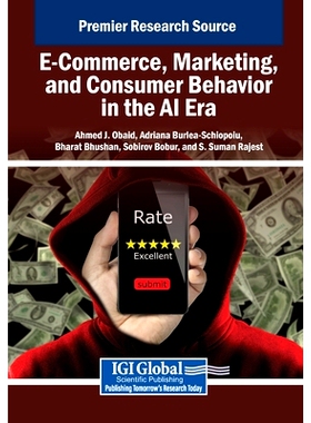 预订 E-Commerce, Marketing, and Consumer Behavior in the AI Era: 9798369355497