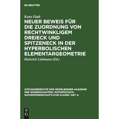 预订 Neuer Beweis für die Zuordnung von rechtwinkligem Dreieck und Spitzeneck in der hyperbolischen Elementargeometrie: