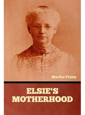 预订 Elsie’s Motherhood: 9798888308974