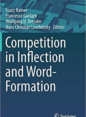 Competition in Inflection and Word-Formation