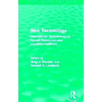 预订 New Technology (Routledge Revivals): International Perspective on Human Resources and Industrial Relations 新技术：