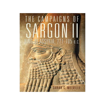 [预订]The Campaigns of Sargon II, King of Assyria, 721-705 B.C. 9780806169071