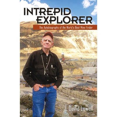 预订 Intrepid Explorer: The Autobiography of the World’s Best Mine Finder: 9781941451038